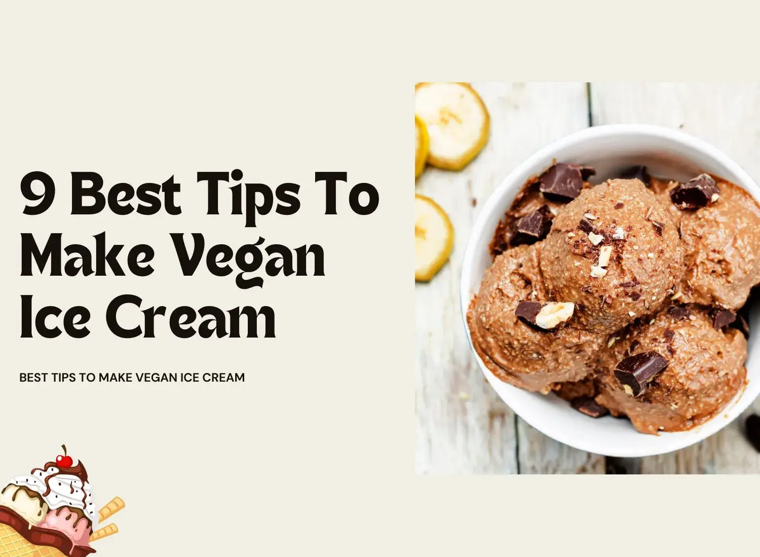 vegan ice cream making tips from home