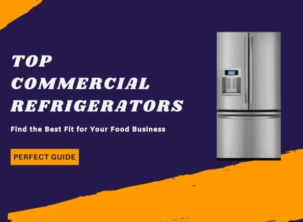 top commercial refrigerators