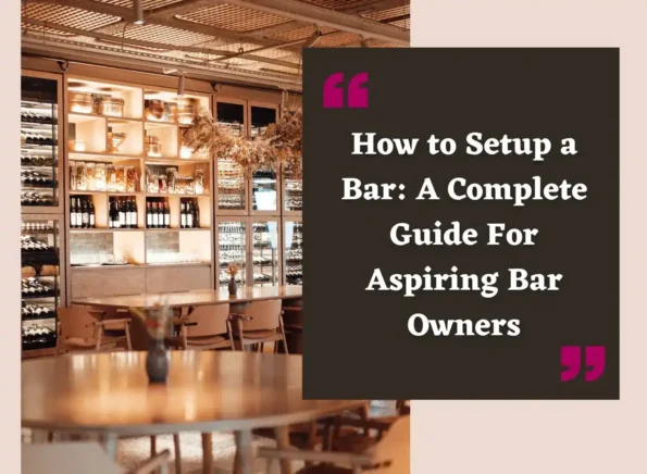 How to Setup a Bar