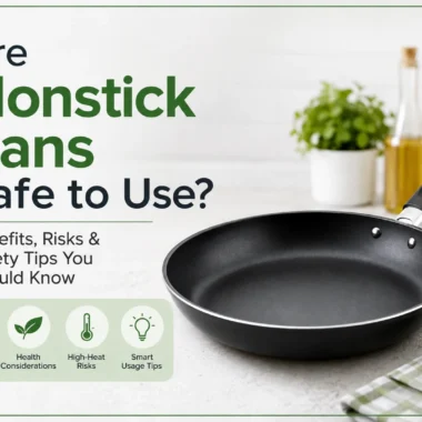Are Nonstick Pans Safe To Use in Daily Cooking? Myths VS Facts
